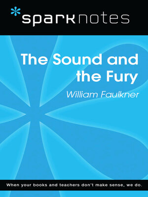 cover image of The Sound and the Fury (SparkNotes Literature Guide)